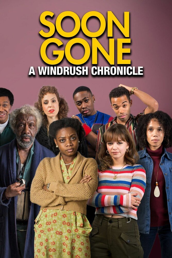 Soon Gone: A Windrush Chronicle (2019) постер