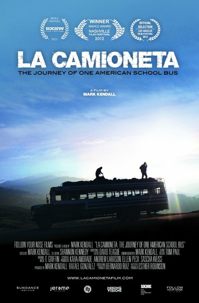 La Camioneta: The Journey of One American School Bus (2012) постер