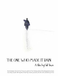 The One Who Made It Rain (2011) постер