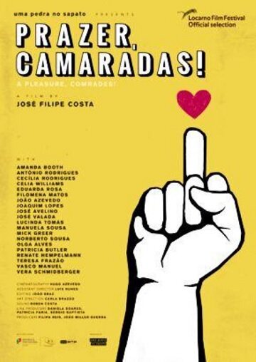 Prazer, Camaradas! (2019) постер