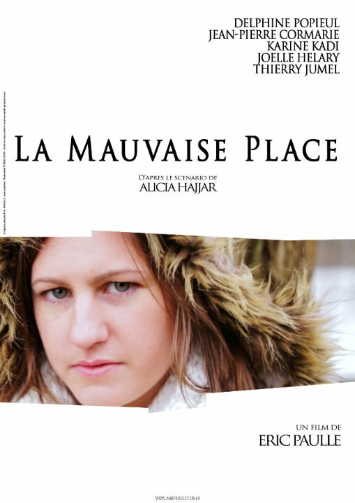 La mauvaise place (2014) постер