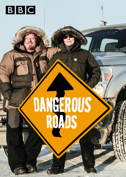 Самые опасные дороги мира (2011) постер