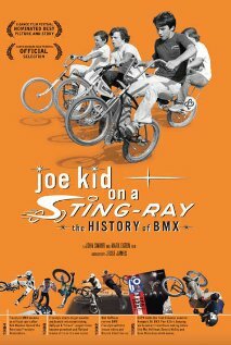 Joe Kid on a Stingray (2005) постер