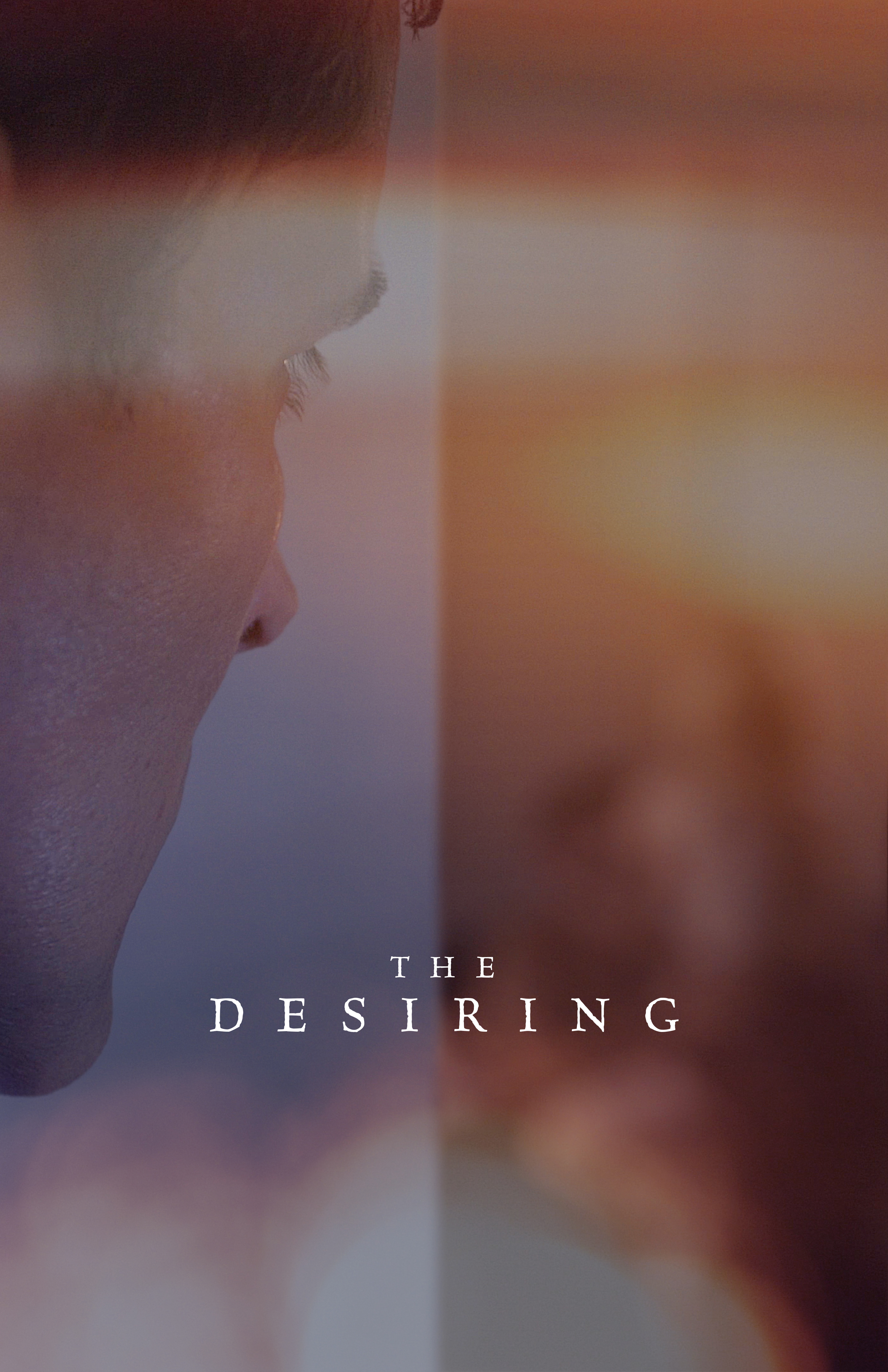 The Desiring постер