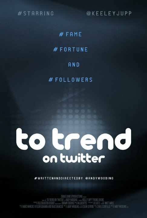 To Trend on Twitter (2018) постер