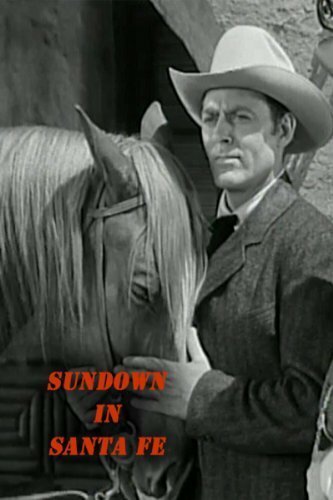 Sundown in Santa Fe (1948) постер